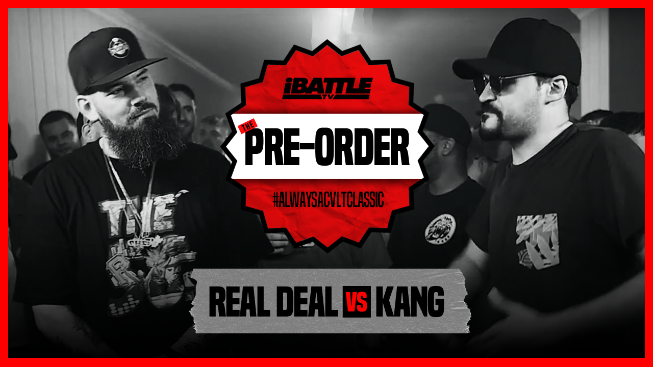 Real Deal vs Kang