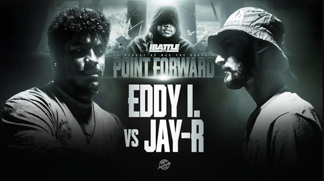 Eddy I. vs Jay R - POINT FORWARD