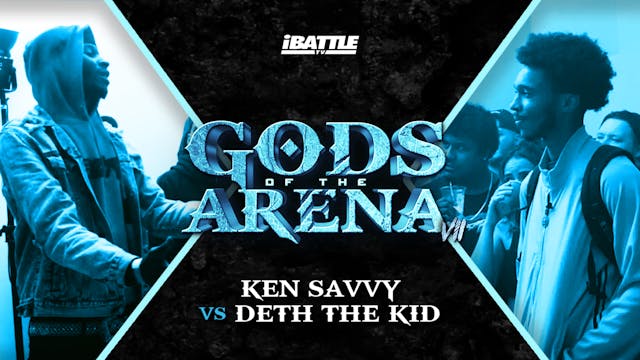 Ken Savvy vs Deth The Kid
