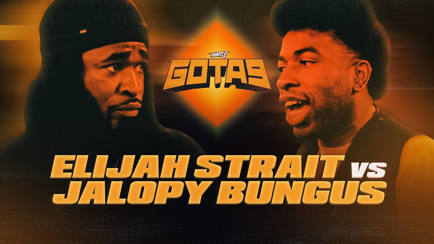 Elijah Strait vs Jalopy Bungus - GOTA9