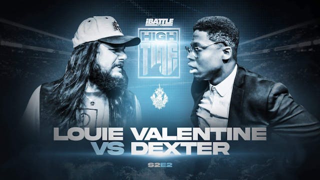 HIGHTIDE S2 E2 - Louie Valentine vs D...