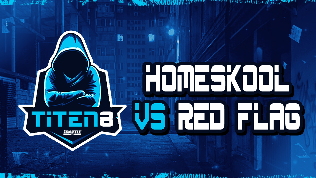 Homeskool vs Red Flag 
