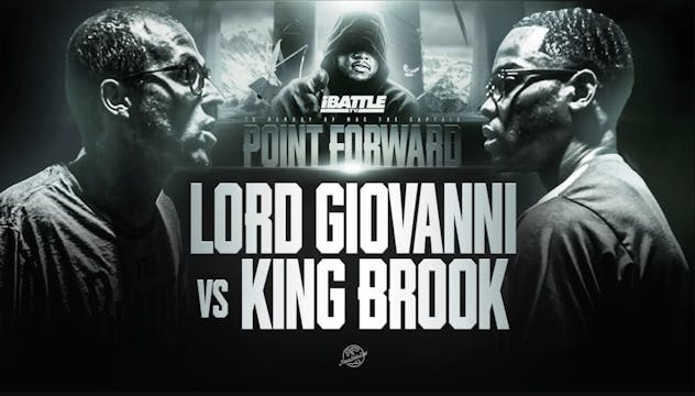 LORD GIOVANNI vs KING BROOK - iBattleTV