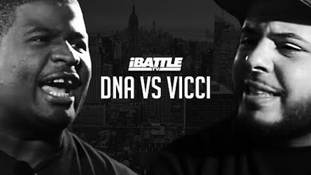 DNA vs Vicci - (Hosted by Goodz)