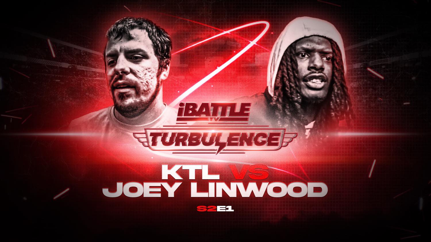 TURBULENCE S2 E1 - KTL vs Joey Linwood