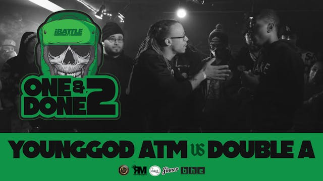 Younggod ATM vs Double A