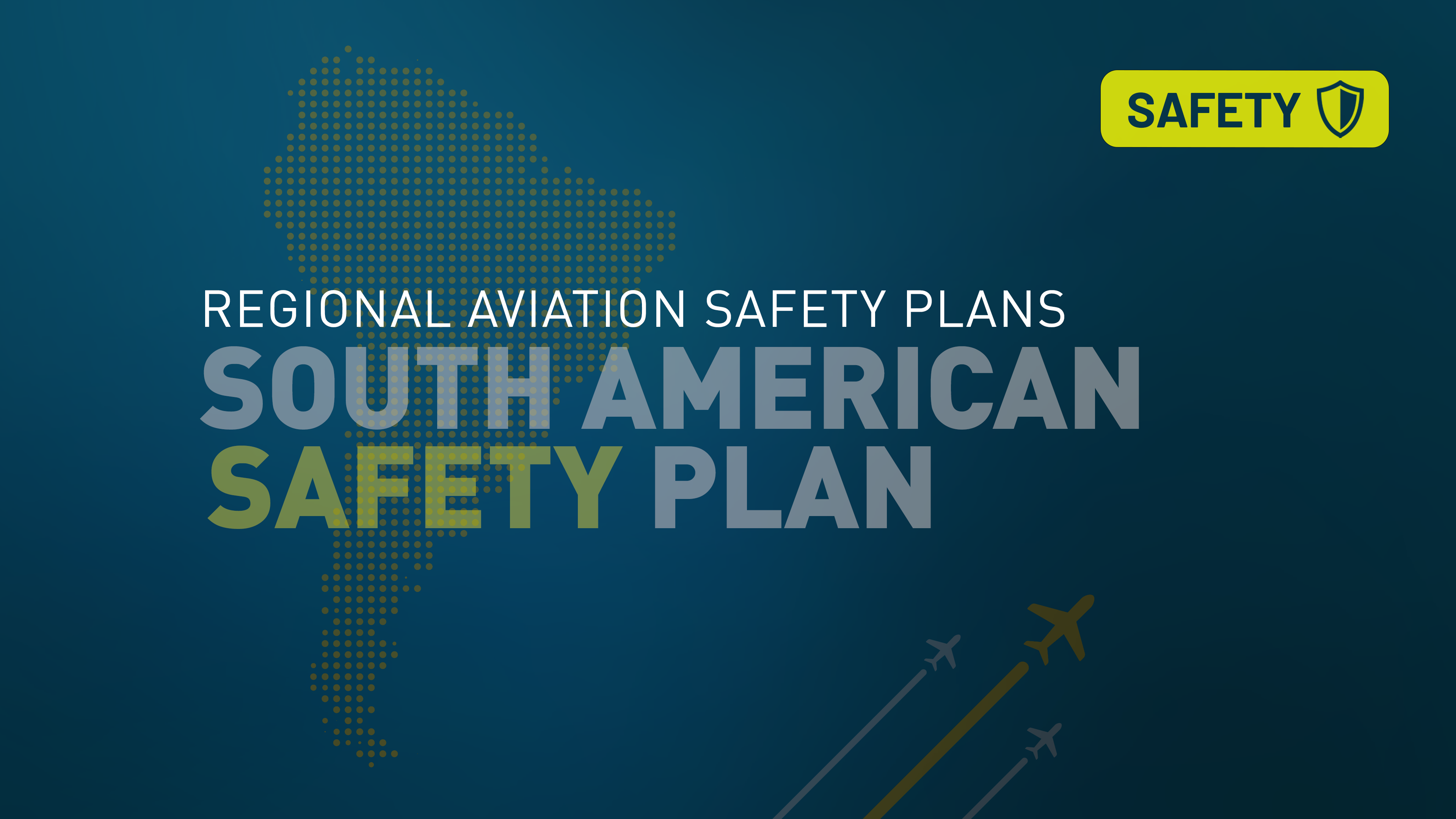 South American Safety Plan (SAMSP) - Regional Aviation Safety Plans ...