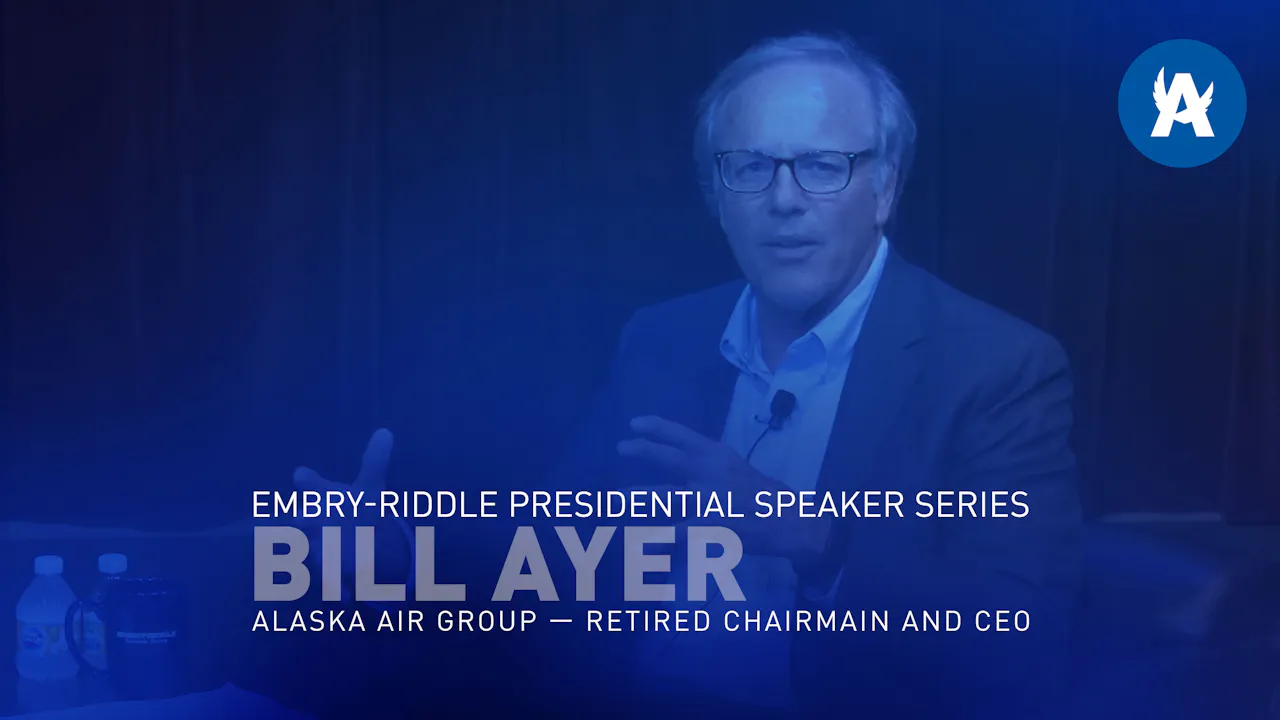 Embry-Riddle Presidential Speaker Series Featuring Bill Ayer - ICAO TV
