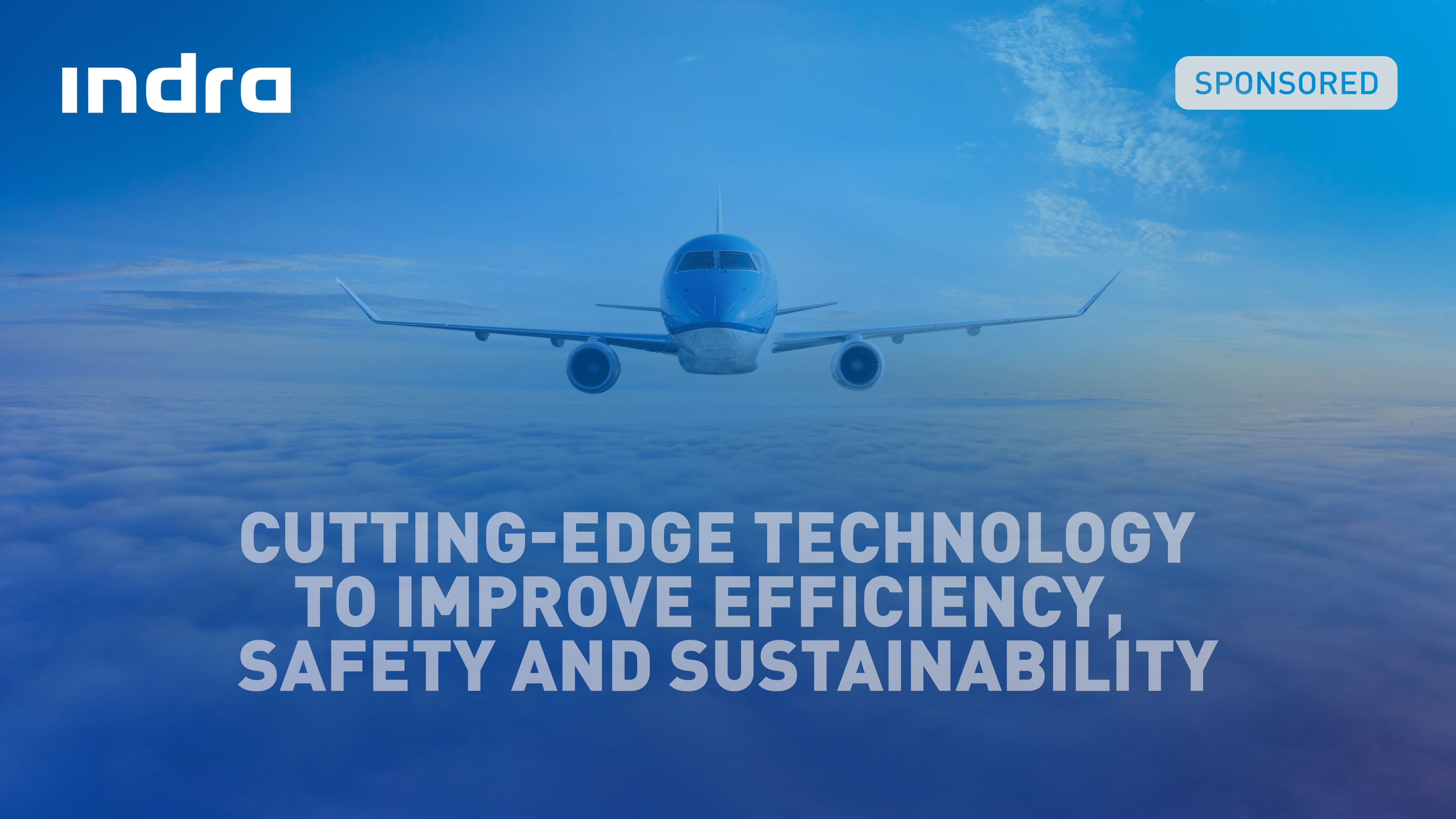 Cutting-edge technology to improve efficiency, safety and sustainability