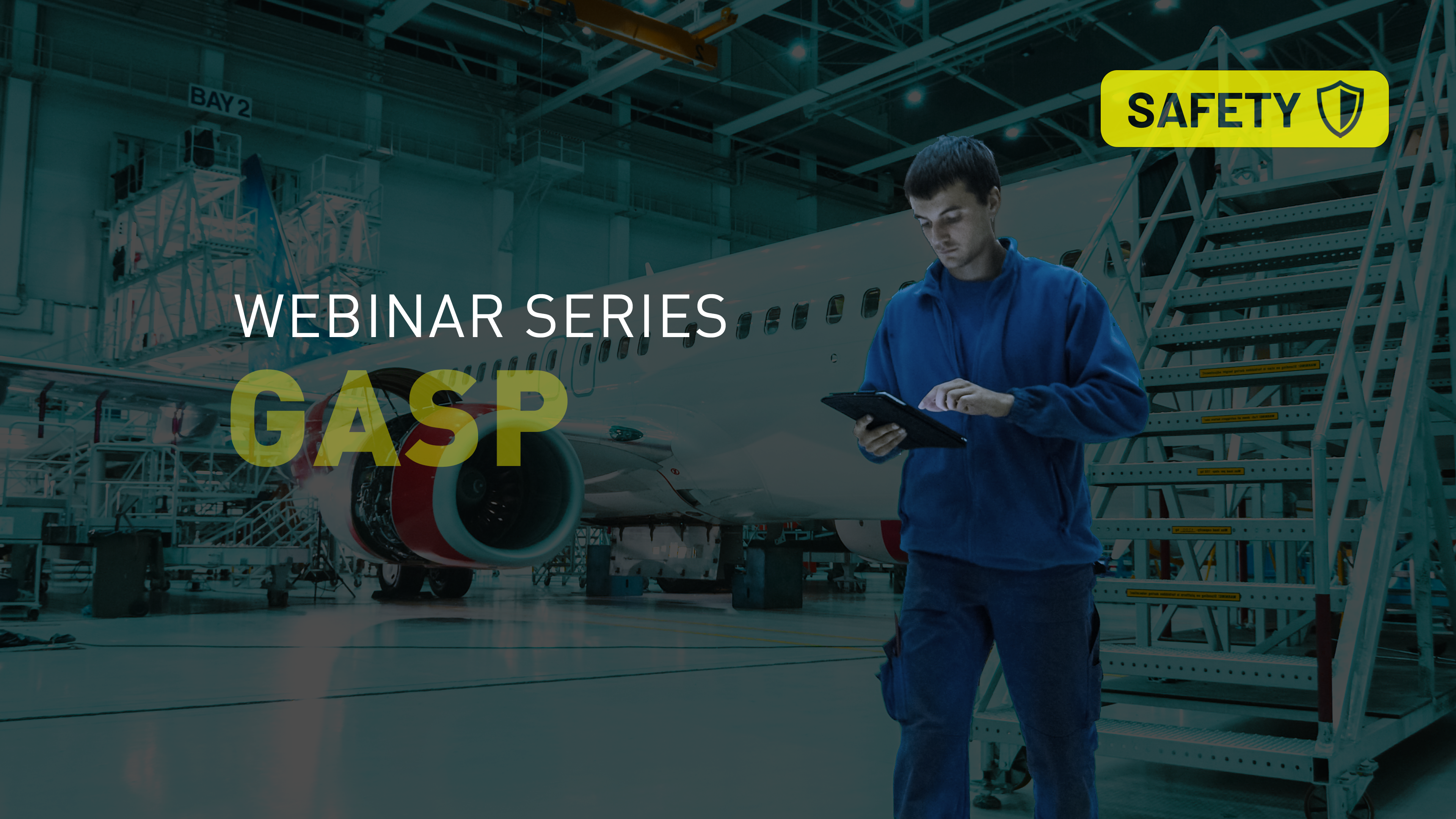 Global Aviation Safety Plan (GASP) Webinar Series