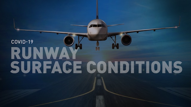 New ICAO Methodology for Assessing & Reporting Runway Surface Conditions (GRF)