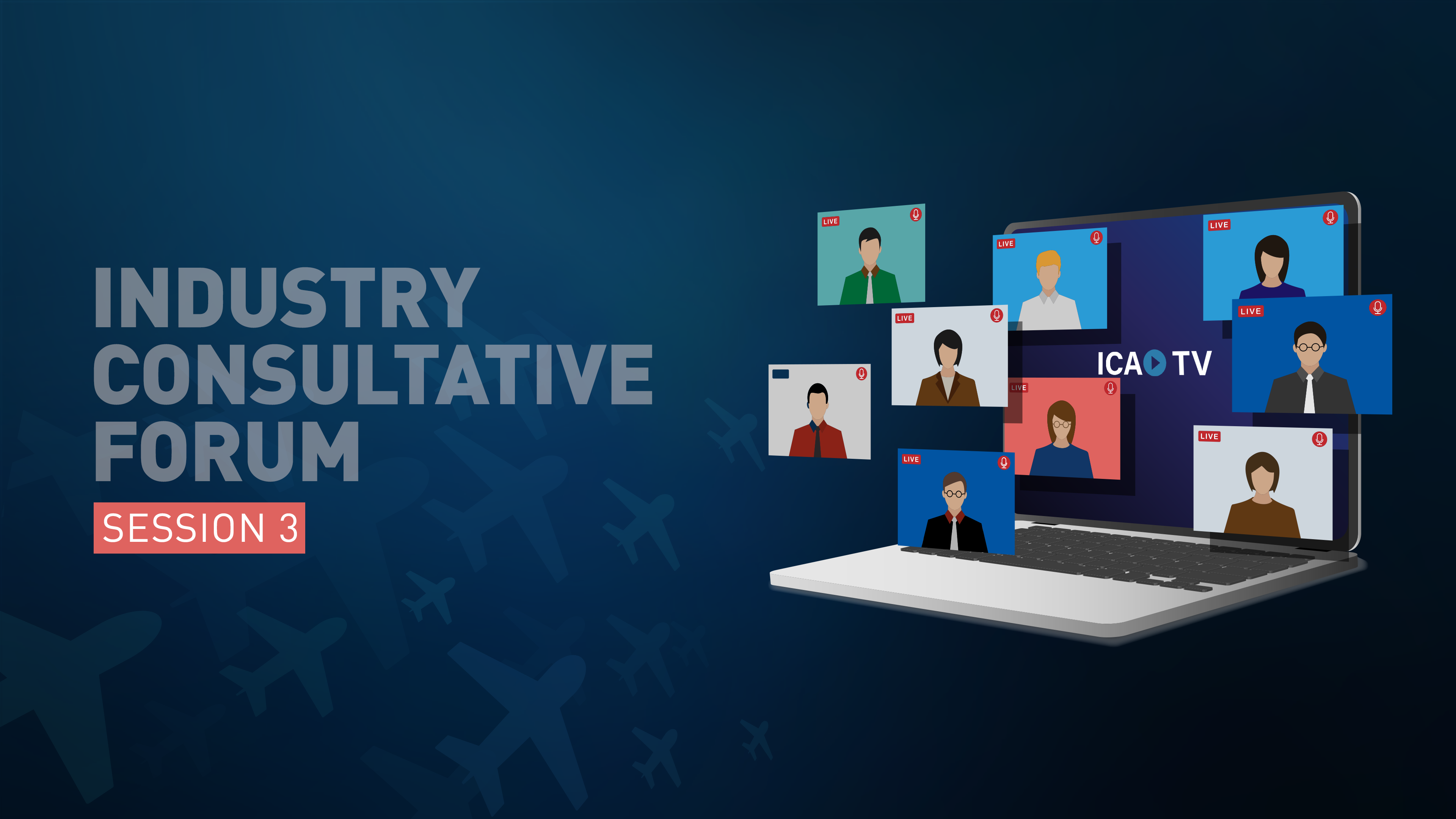 Second meeting of the ICAO Industry Consultative Forum (ICF) – Session 3