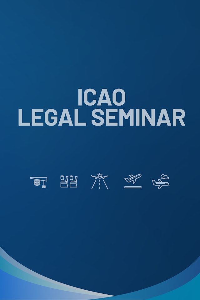 ICAO Legal Seminar