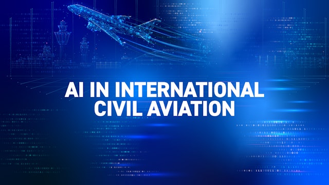 AI in International Civil Aviation