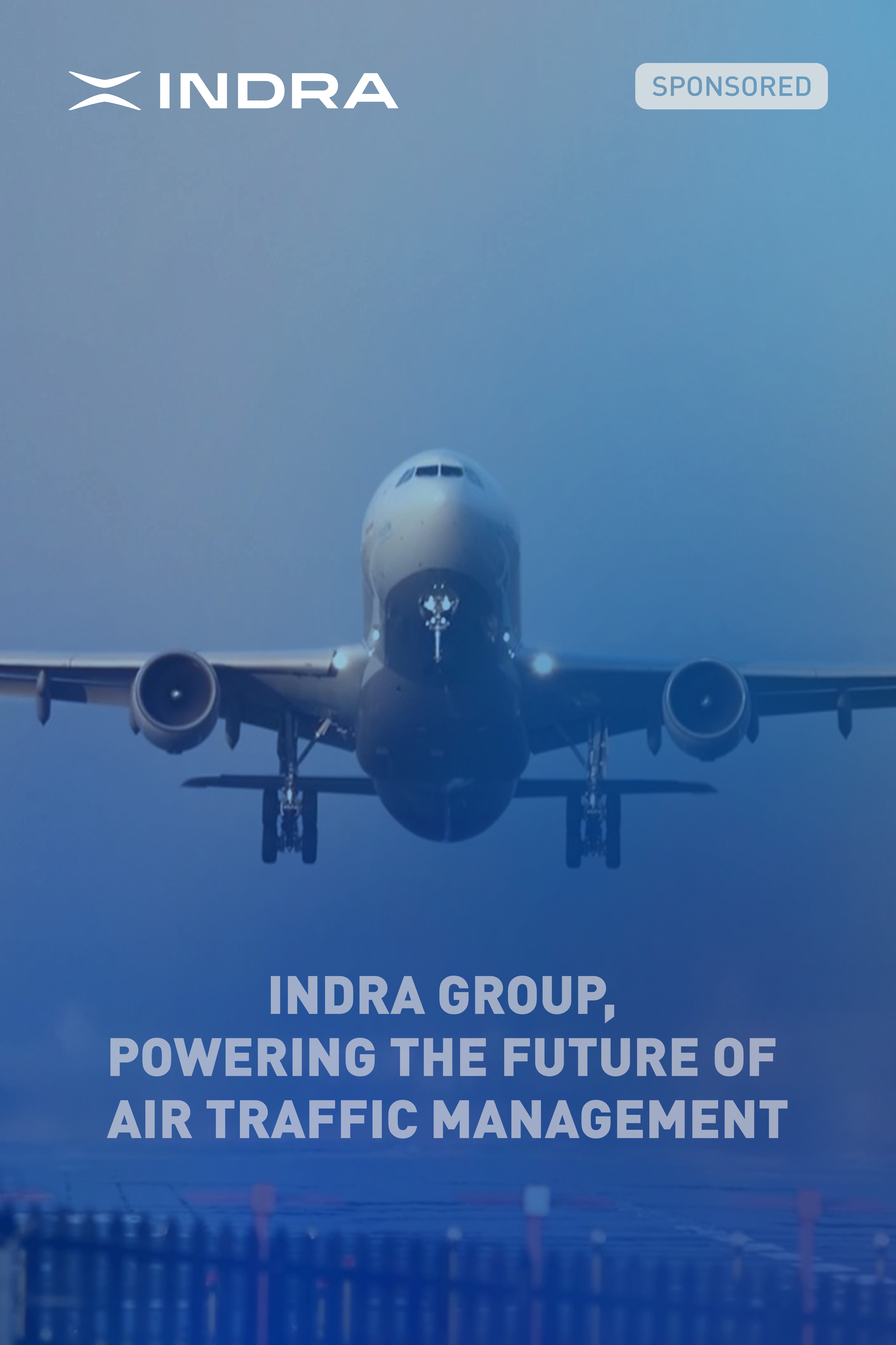 Indra Group, powering the future of air traffic management