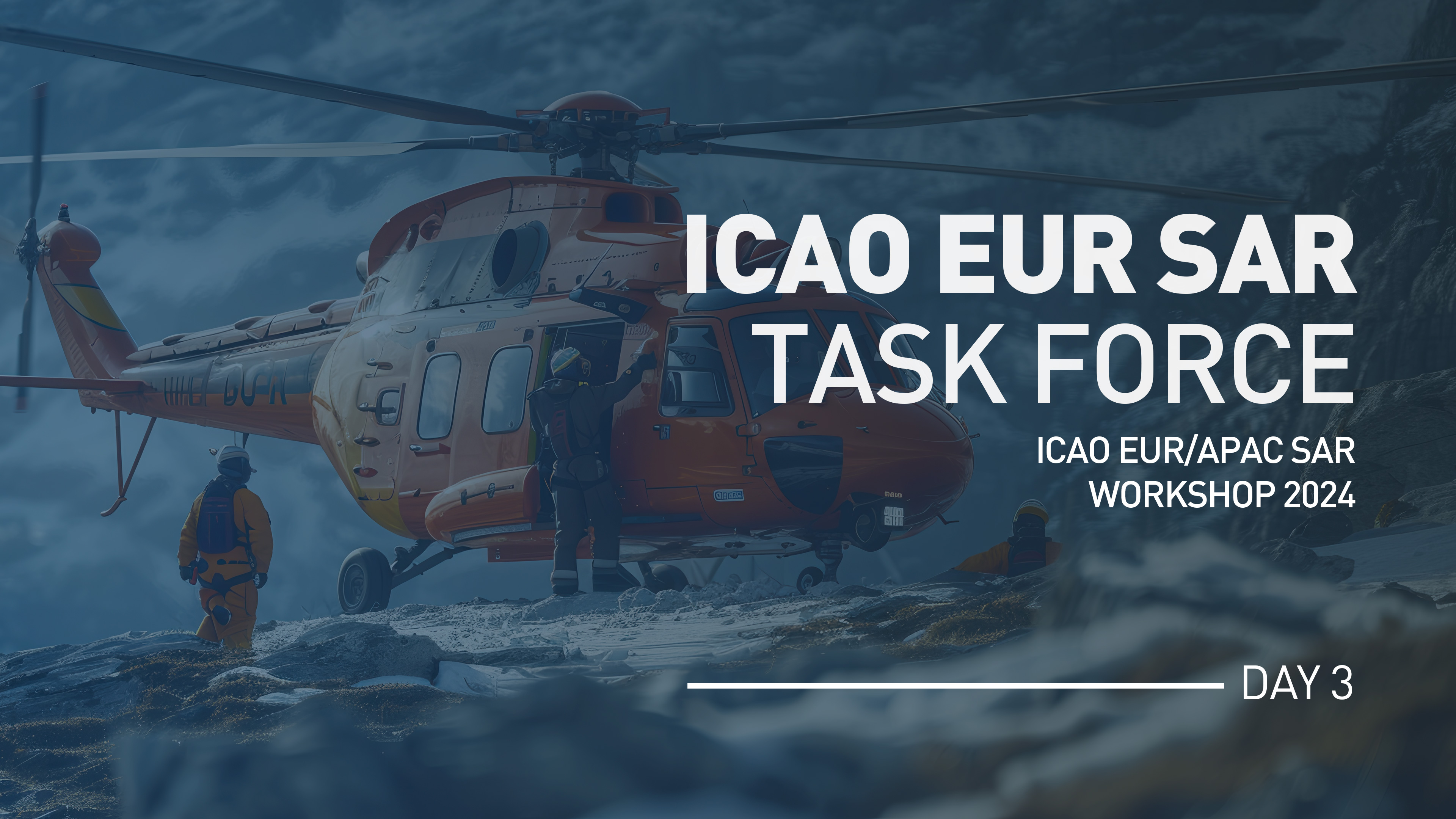 ICAO EURAPAC SAR TF Day 3 - Exercise