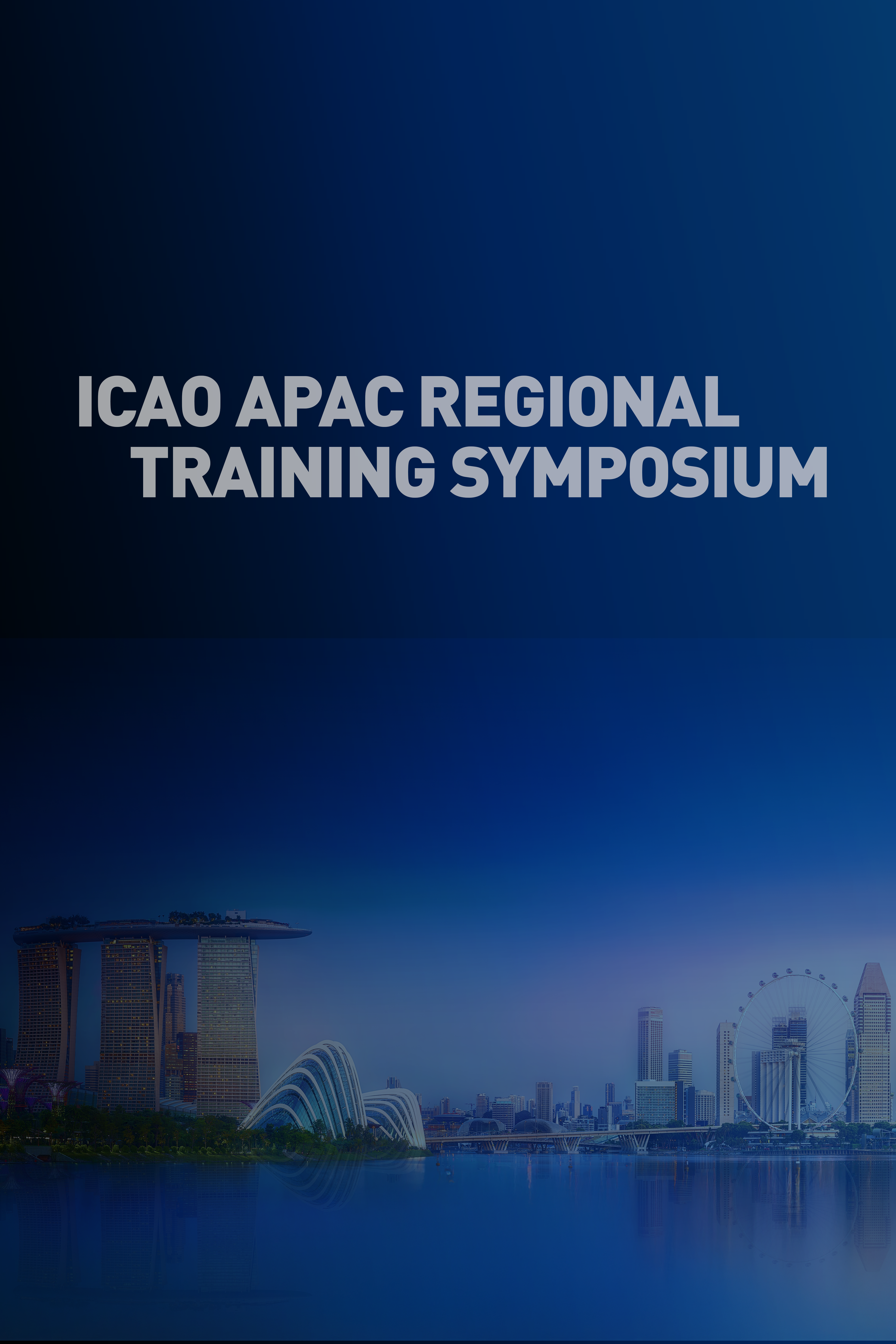 ICAO APAC Regional Training Symposium