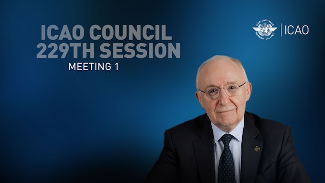 1st Meeting of the 229th Session of the ICAO Council