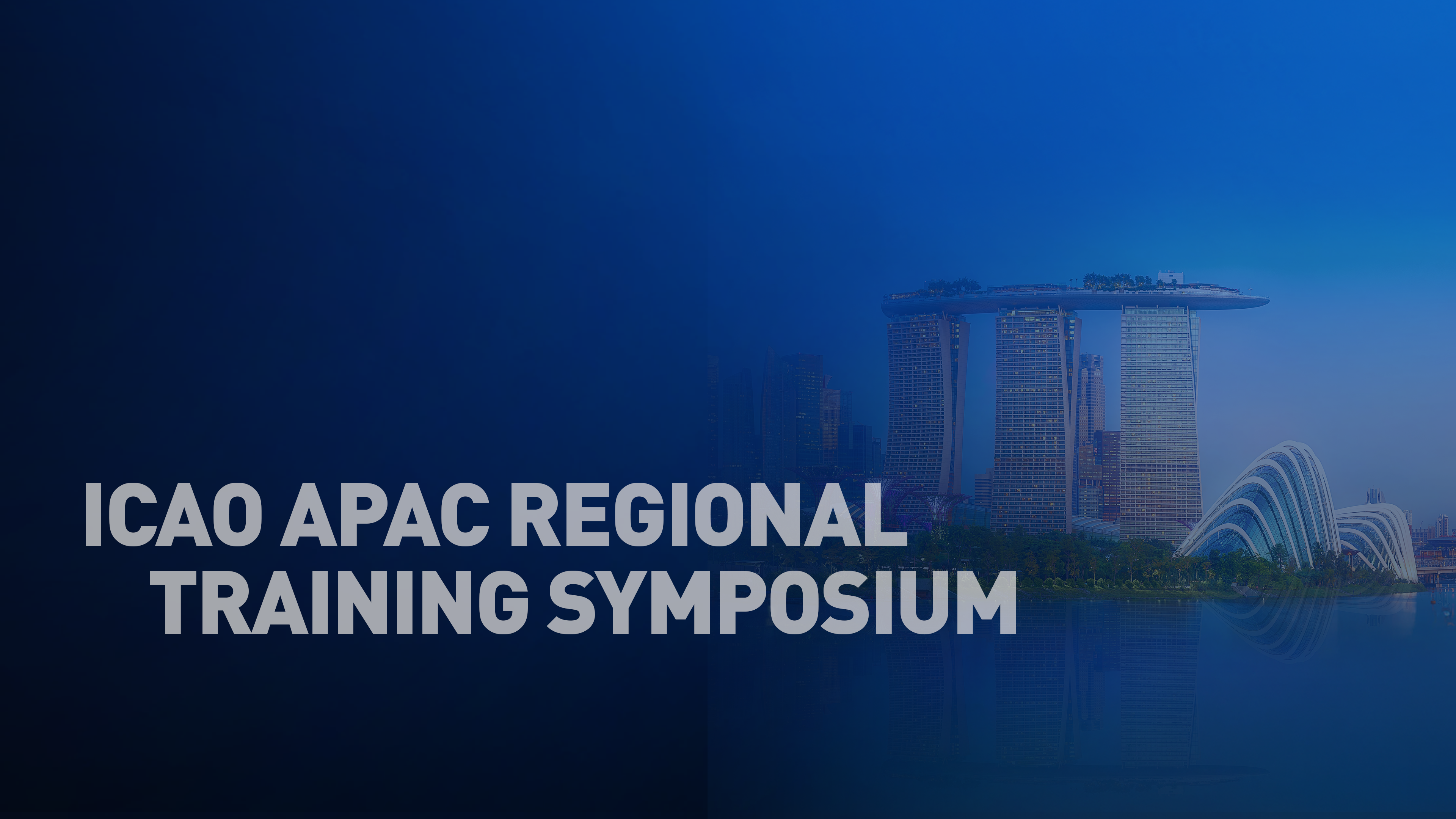 ICAO APAC Regional Training Symposium 2025