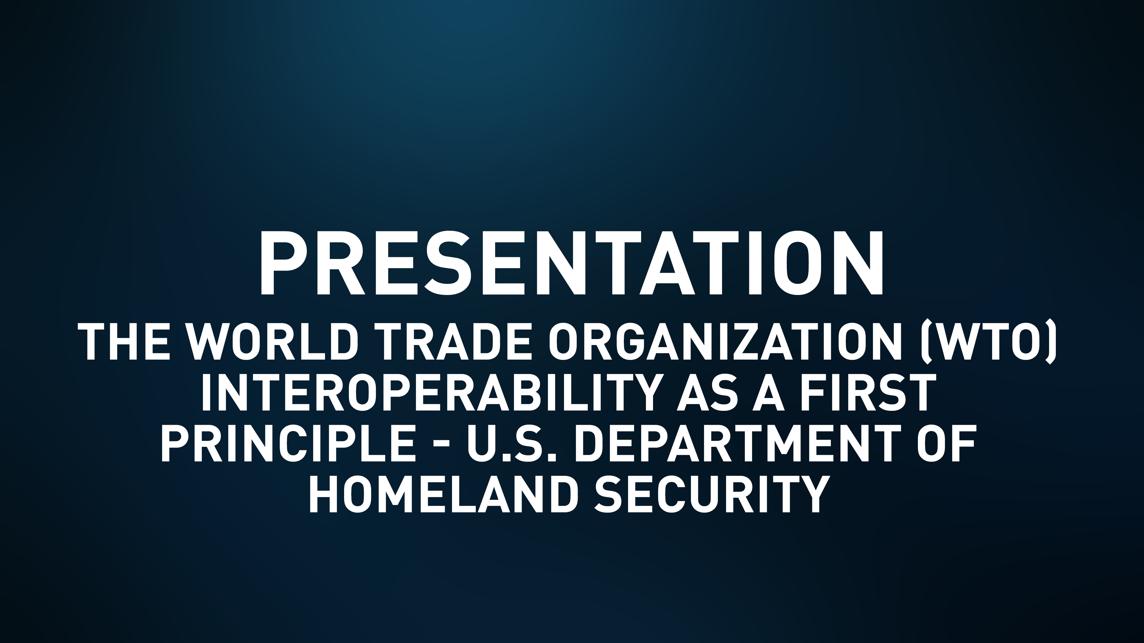 Presentation Slides - Interoperability as a First Principle