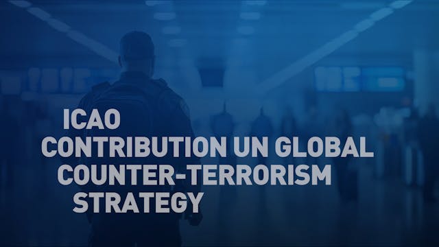 ICAO Contribution UN Global Counter-T...