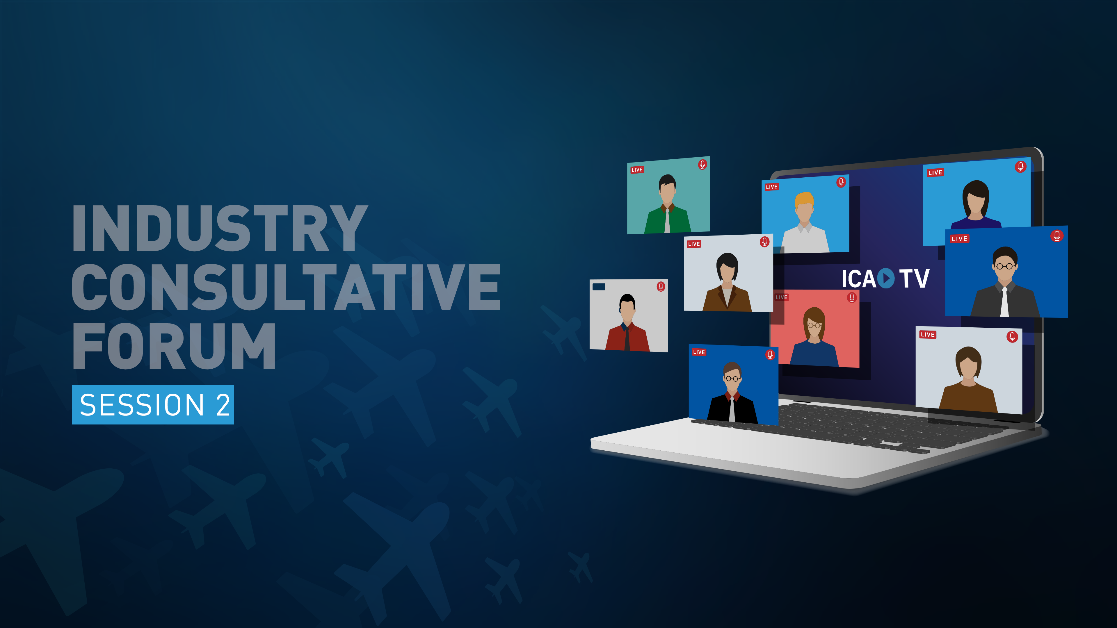 Second meeting of the ICAO Industry Consultative Forum (ICF) – Session 2