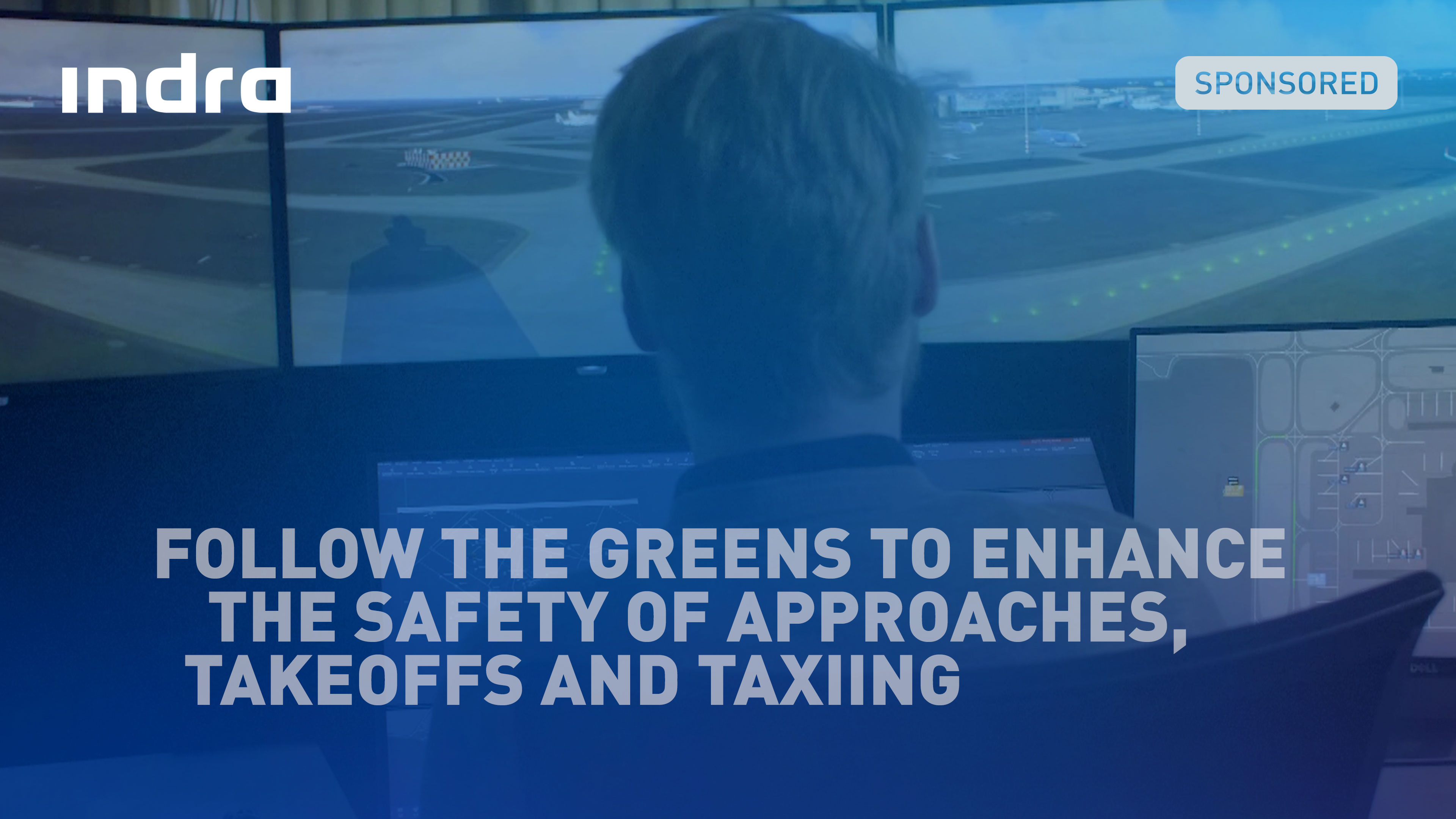 Follow the greens to enhance the safety of approaches, takeoffs and taxiing