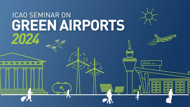Session 1: Setting the Scene – ICAO w...