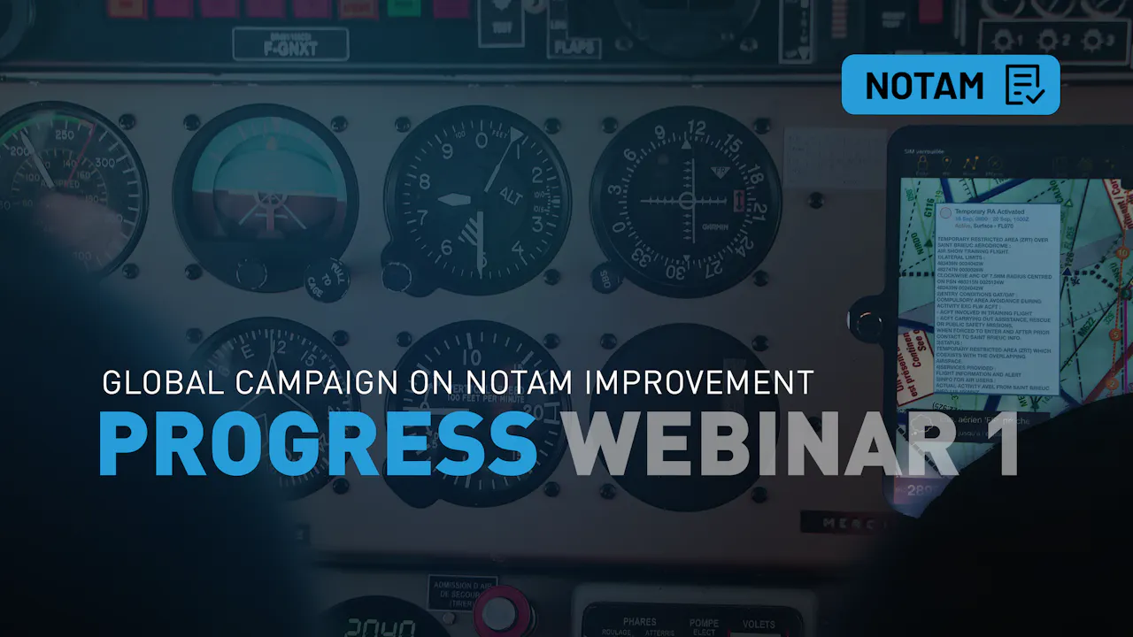Notam Training NOTAM Progress Webinar 1 - ICAO TV