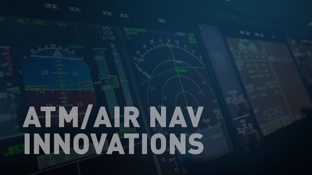 ATM/Air Navigation Innovations