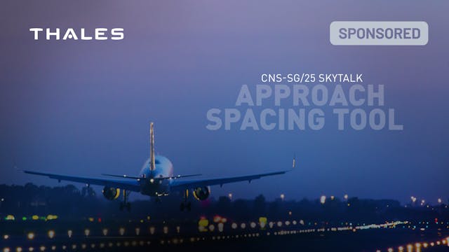 SkyTalk: Thales - Approach Spacing To...