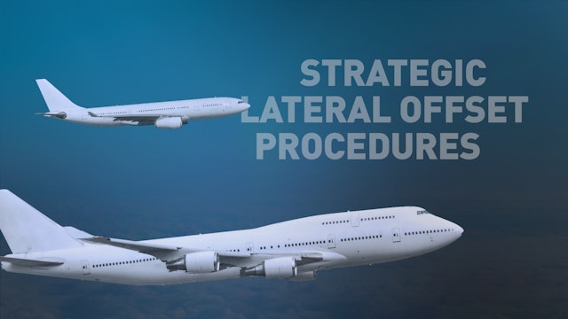 Strategic Lateral Offset Procedures (SLOP)