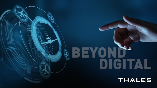 Beyond Digital by Thales
