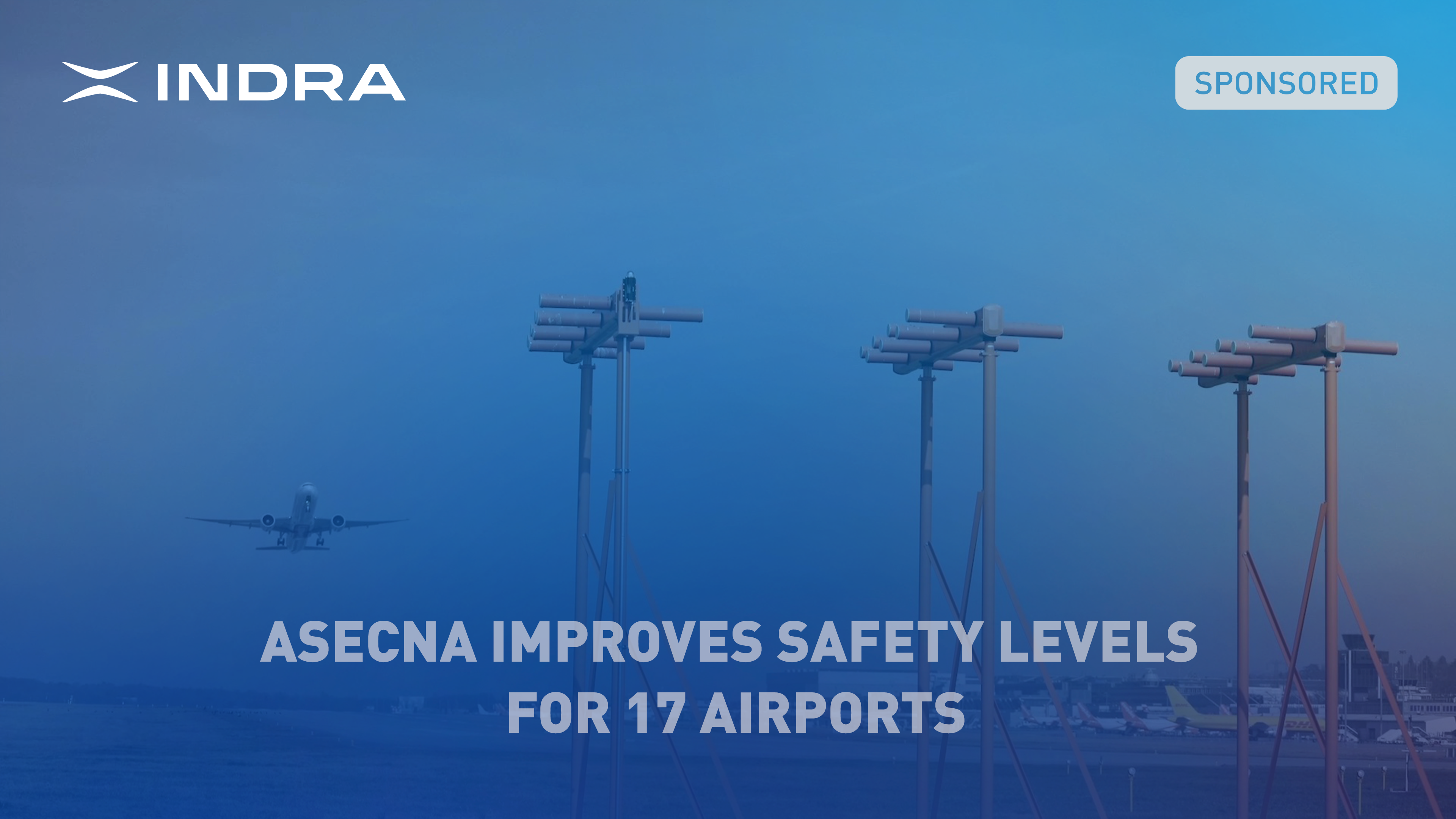 ASECNA Improves Safety Levels for 17 Airports