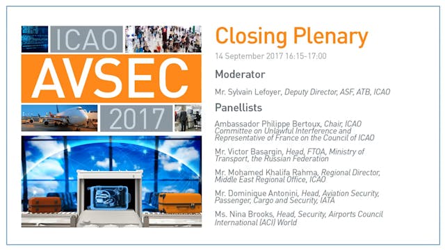 Closing Plenary of AVSEC 2017