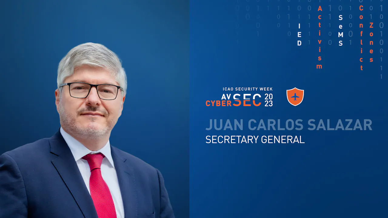 ICAO Security Week 2023 AVSEC CYBERSEC ICAO TV icao-security-week-2023-avsec-cybersec-icao-tv