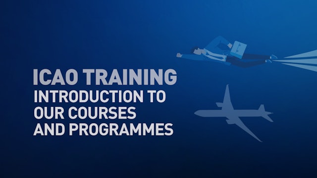 ICAO Training – Introduction to our courses and programmes