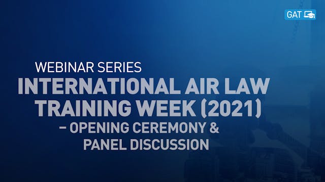 International Air Law Training Week –...