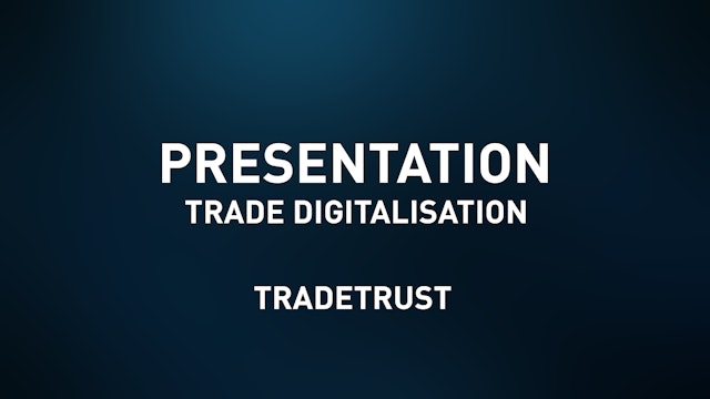Trade Digitalisation - TRADETRUST
