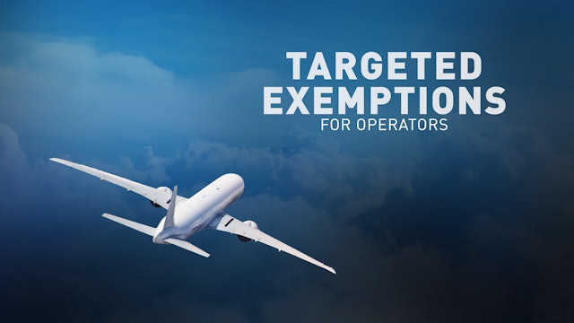Quick Guide to Targeted Exemptions for Operators