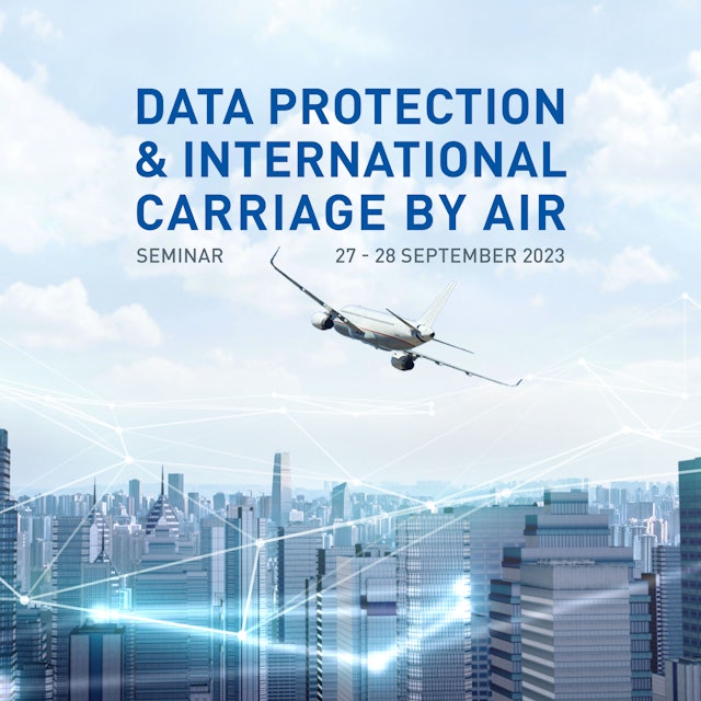 Data Protection and International Carriage by Air Seminar