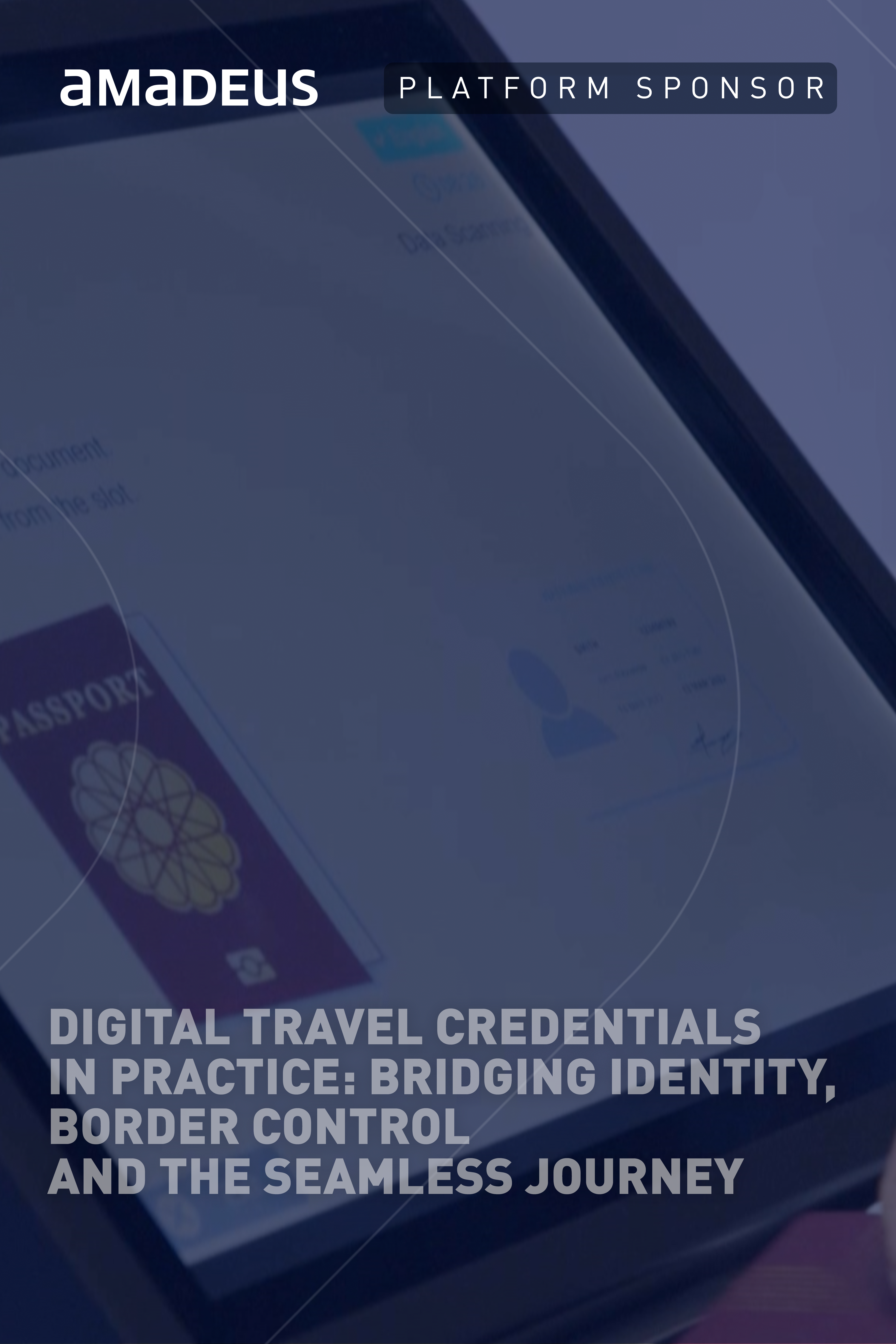 [Amadeus Webinar] Digital Travel Credentials in Practice