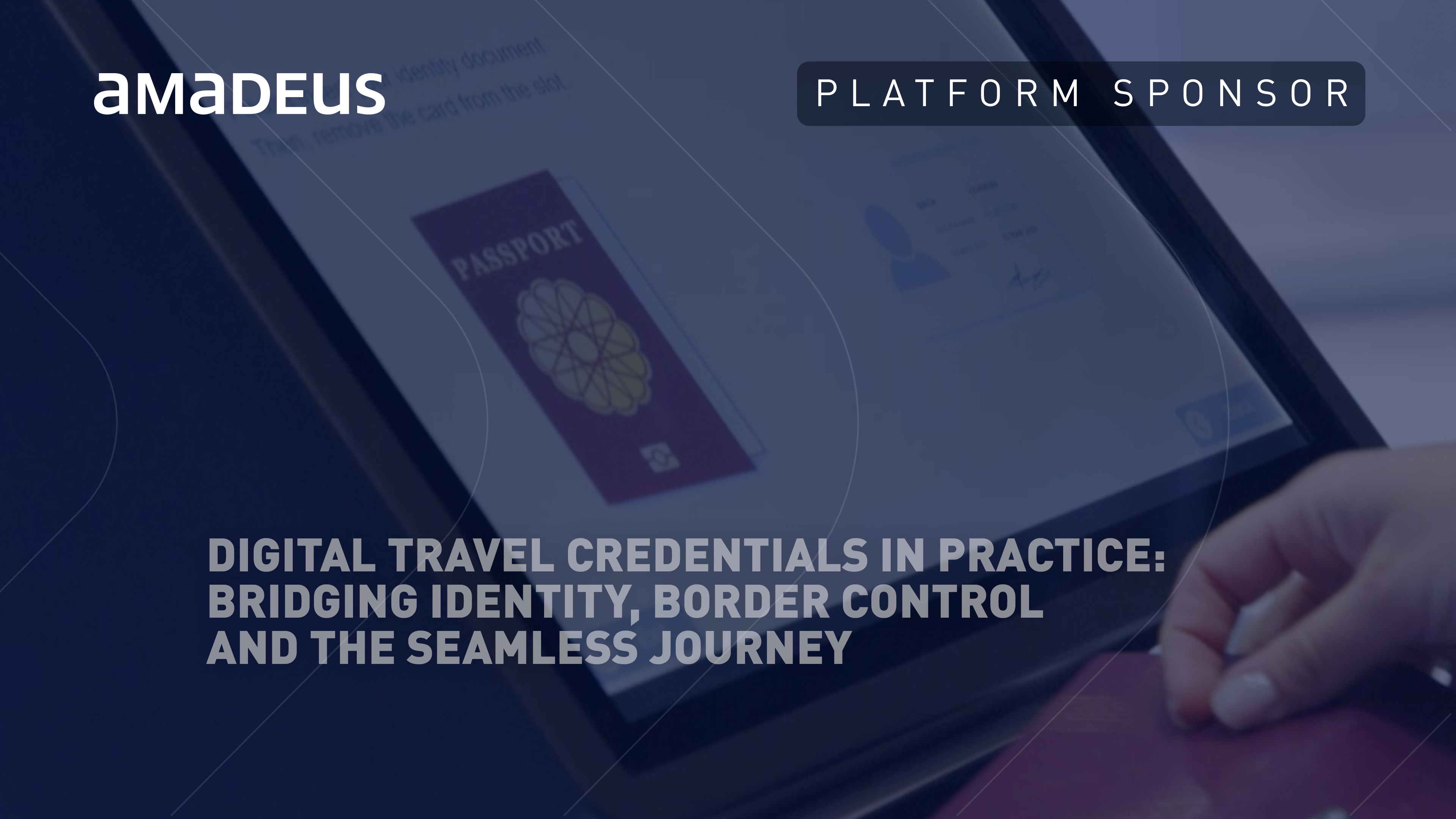 Amadeus sponsored Webinar: Digital Travel Credentials in Practice