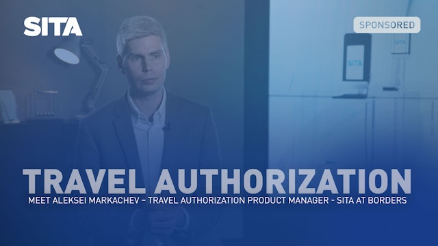 Meet Aleksei Markachev, SITA Product Manager for Travel Authorization