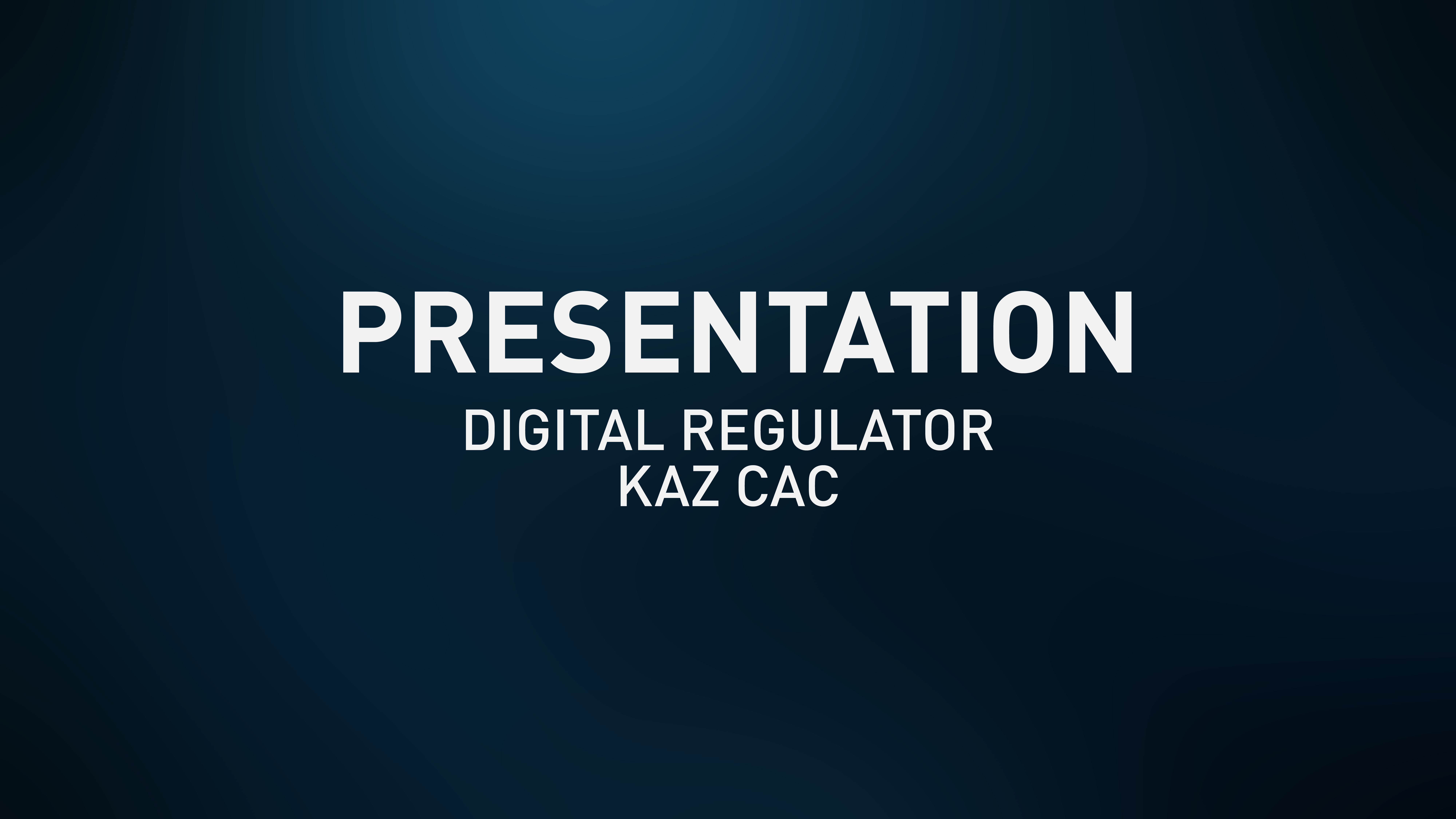 Presentation Slides - Digital Regulator by KAZ CAC