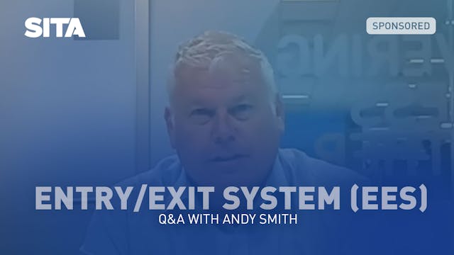 Entry/Exit System (EES) – Q&A with An...