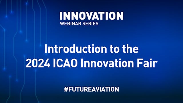 Introduction to the 2024 ICAO Innovat...