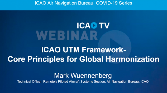 ICAO UTM Framework - Core Principles for Global Harmonization