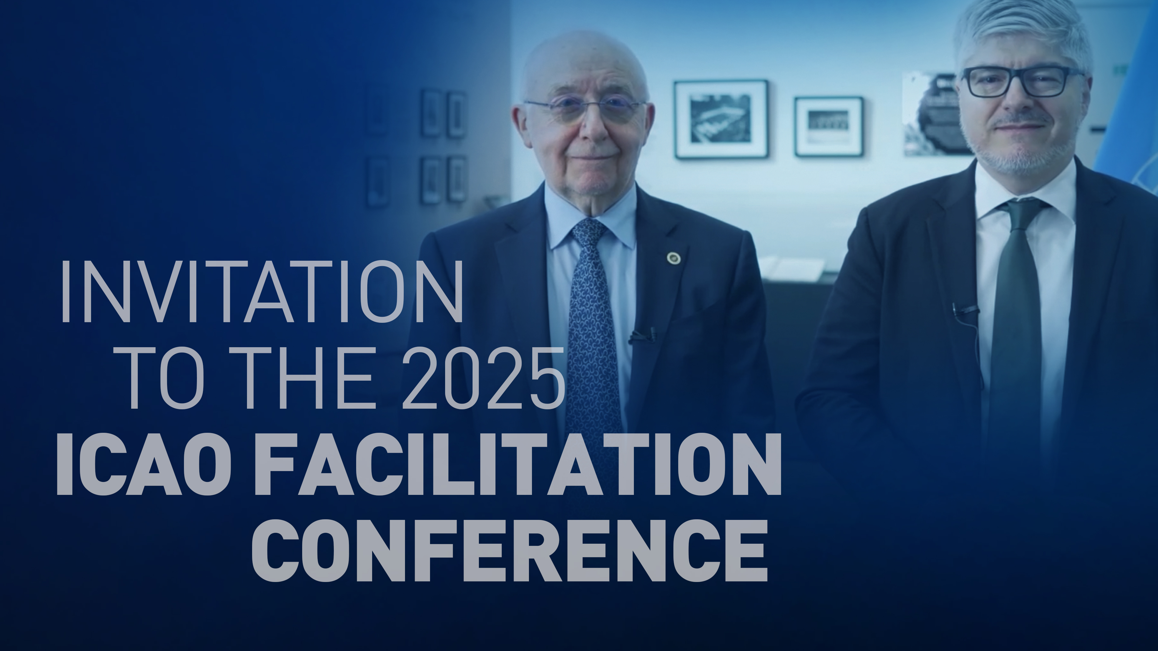 Invitation to the 2025 ICAO Facilitation Conference