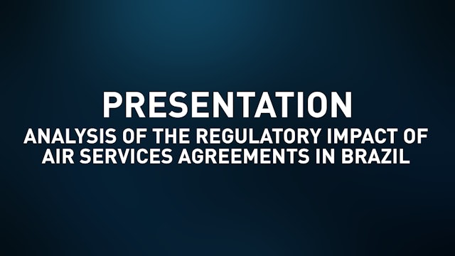 Analysis of the Regulatory Impact of Air Services Agreements in Brazil